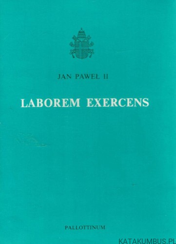 Laborem exercens JAN PAWEŁ II