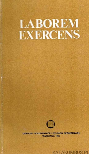 Laborem Exercens. JAN PAWEŁ II