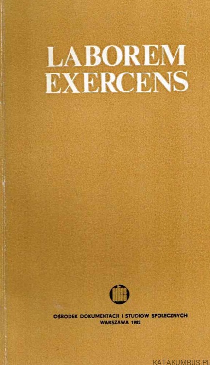 Laborem Exercens. JAN PAWEŁ II