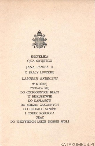 Laborem Exercens. JAN PAWEŁ II