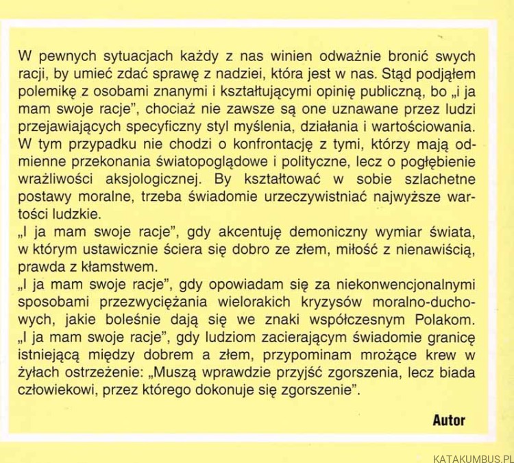 I ja mam swoje racje. ks. HENRYK ŁUCZAK