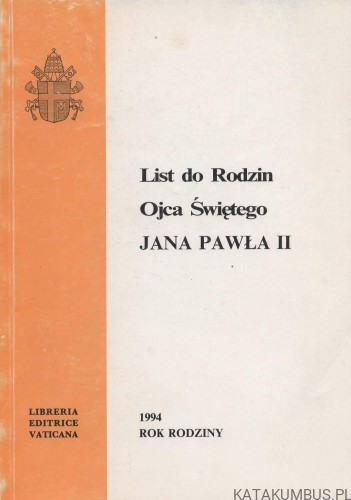 List do Rodzin. JAN PAWEŁ II