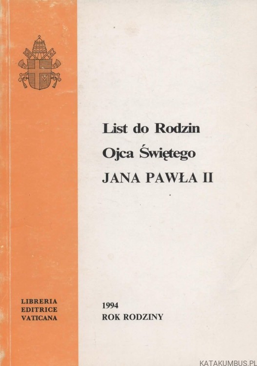 List do Rodzin. JAN PAWEŁ II