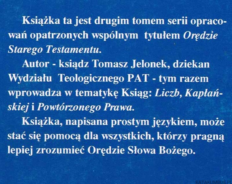 Orędzie Starego Testamentu. Tom II. ks. TOMASZ JELONEK