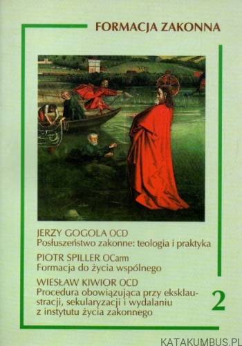 Formacja zakonna (tom 2). PRACA ZBIOROWA