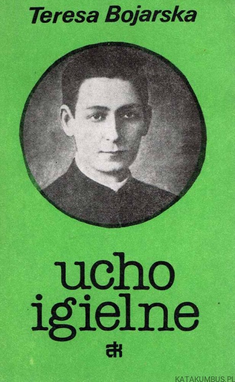 Ucho igielne. Ks. August Czartoryski Salezjanin (1858-1893). TERESA BOJARSKA