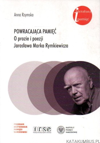 Powracająca pamięć. ANNA RZYMSKA