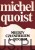 Między człowiekiem a Bogiem. MICHEL QUOIST