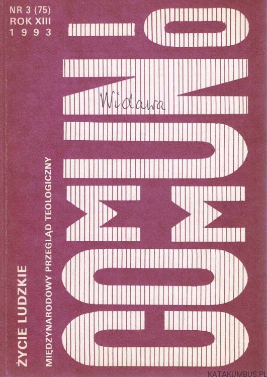 Communio 3 (75). Życie ludzkie. PRACA ZBIOROWA