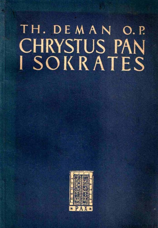 Chrystus Pan i Sokrates. TH. DEMAN