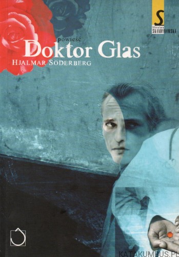 Doktor Glas. HJALMAR SODERBERG