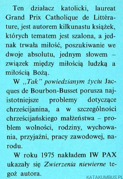 Tak powiedziane życiu. JACQUES DE BOURBON-BUSSET