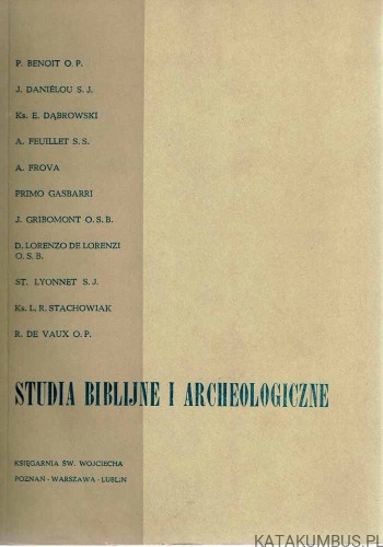Studia biblijne i archeologiczne. PRACA ZBIOROWA