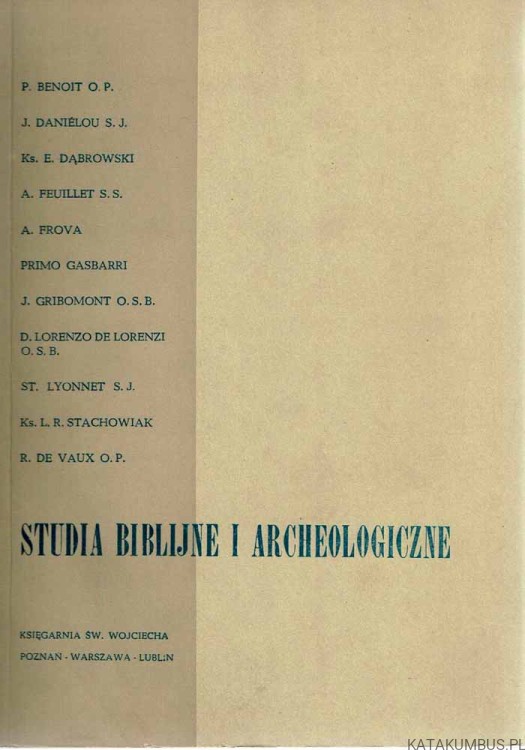 Studia biblijne i archeologiczne. PRACA ZBIOROWA