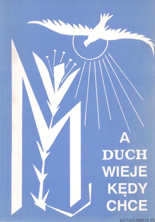 A Duch wieje kędy chce... M.STANISŁAW HERMASZEWSKI