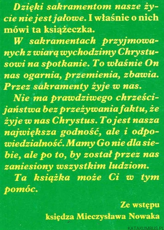 Żyje we mnie Chrystus. Ks. MIECZYSŁAW NOWAK