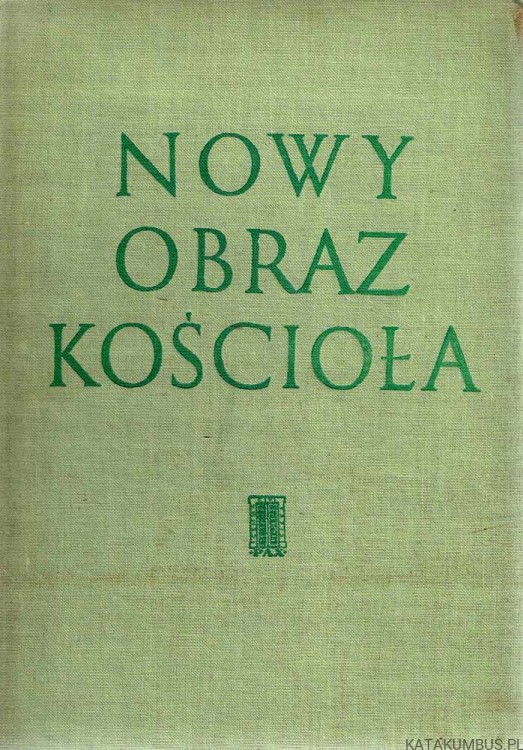 Nowy obraz Kościoła po Soborze Watykańskim II. O. BERNARD LAMBERT OP