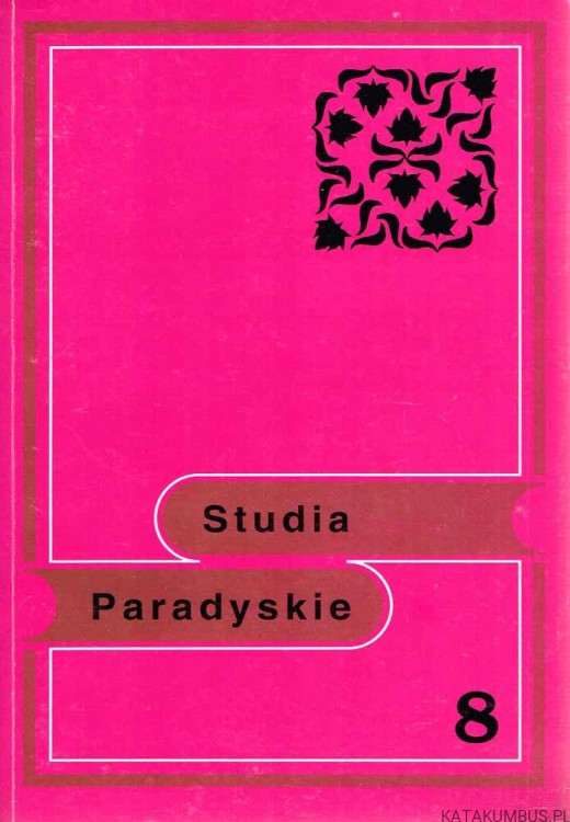 Studia Paradyskie. Tom 8. Red. Ks. RYSZARD TOMCZAK