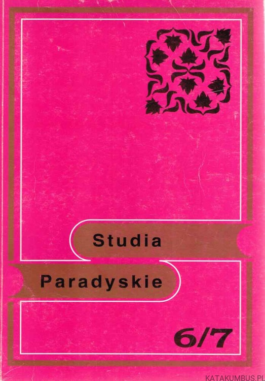 Studia Paradyskie. Tom 6/7 . Red. Ks. RYSZARD TOMCZAK