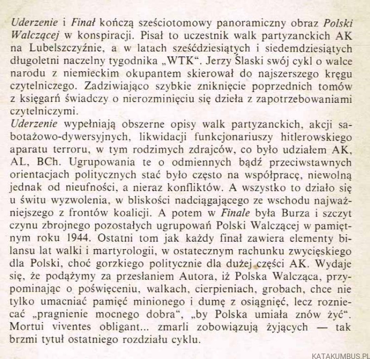 Polska Walcząca (1939-1945) T.5 Uderzenie, T.6 Finał. JERZY ŚLASKI