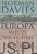 Europa, między wschodem a zachodem. NORMAN DAVIES