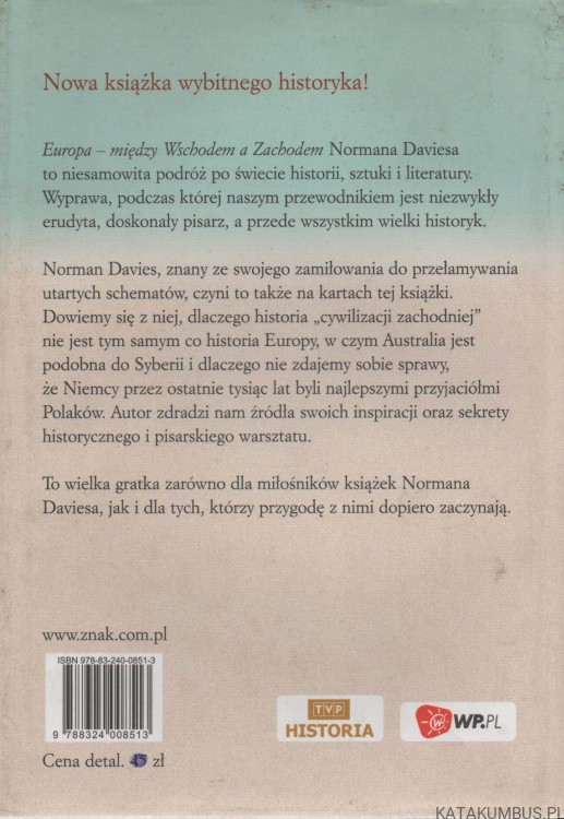 Europa, między wschodem a zachodem. NORMAN DAVIES
