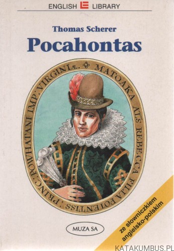 Pocahontas. THOMAS SCHERER