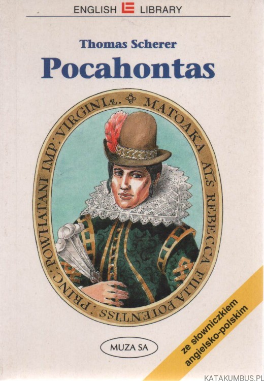 Pocahontas. THOMAS SCHERER