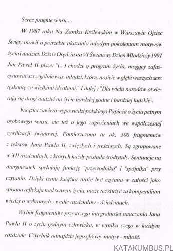 Serce pragnie sensu. Motywy życia i nadziei. JAN PAWEŁ II