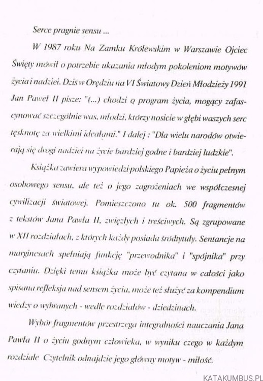 Serce pragnie sensu. Motywy życia i nadziei. JAN PAWEŁ II
