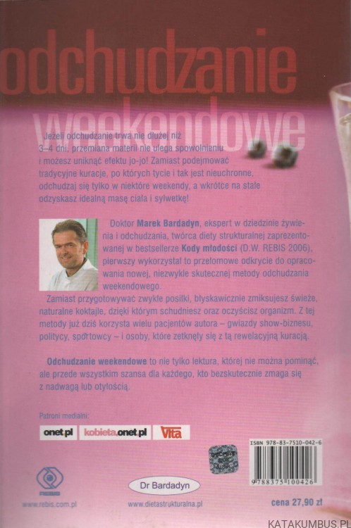 Odchudzanie weekendowe. MAREK BARDADYN