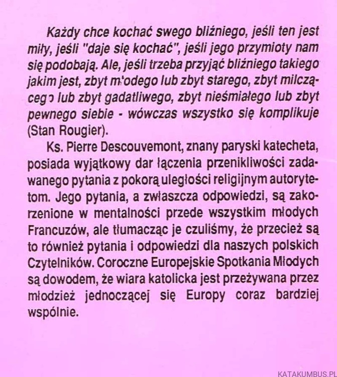 Czy Wiara Chrześcijańska Zmienia Nasze Spojrzenie na Innych? / Ks. Pierre Descouvemont