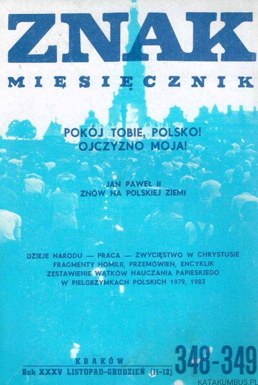 Pokój Tobie Polsko, Ojczyzno Moja. Fragmenty Homilii Jana Pawła II