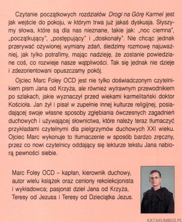 Wspinaczka na górę Karmel. MARC FOLEY OCD