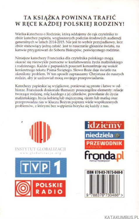 Rodzina uratuje świat. PAPIEŻ FRANCISZEK
