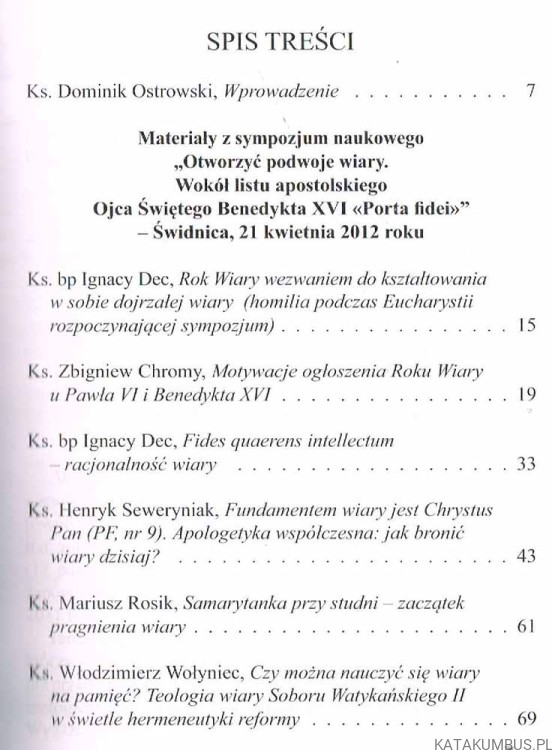 Otworzyć podwoje wiary. Wokół Listu Apostolskiego Ojca Świętego Benedykta XVI Porta Fidei