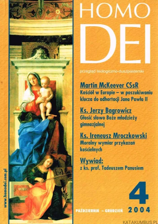 Kościół w Europie - w poszukiwaniu klucza do adhortacji Jana Pawła II. Homo Dei 4/2004