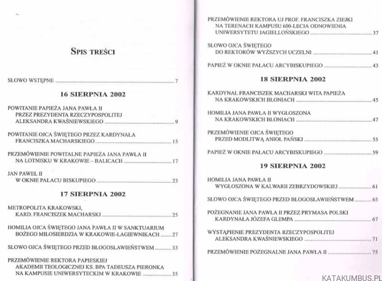 Bóg bogaty w Miłosierdzie, Jan Paweł II W Polsce 16-19 sierpnia 2002. Przemówienia i homilie