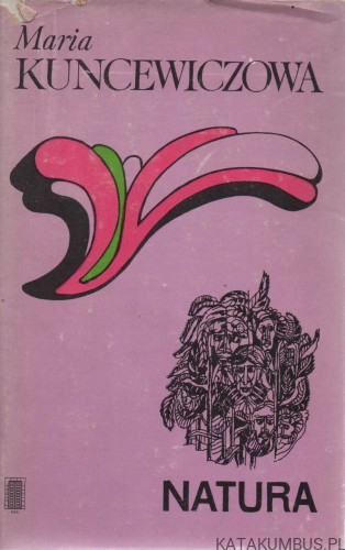 Natura. MARIA KUNCEWICZOWA