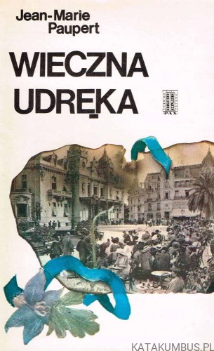 Wieczna udręka / Jean - Marie Paupert
