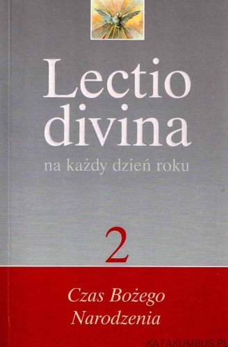 Lectio divina na każdy dzień roku. cz. 2. GIORGIO ZEVINI, PIER GIORDANO CABRA