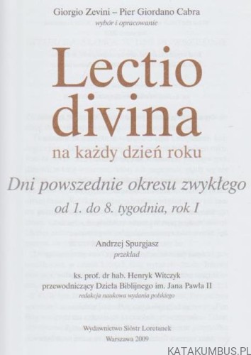 Lectio divina na każdy dzień roku cz. 9. GIORGIO ZEVINI, PIER GIORDANO CABRA