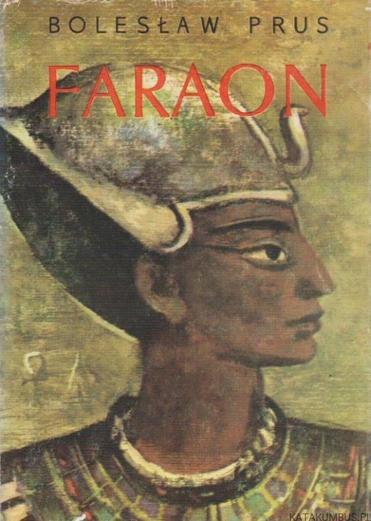 Faraon. Tom I i II. BOLESŁAW PRUS