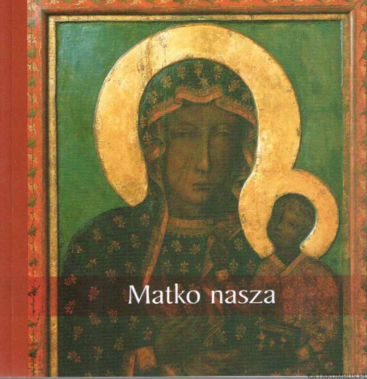 Matko nasza. Ks. IRENEUSZ SKUBIŚ