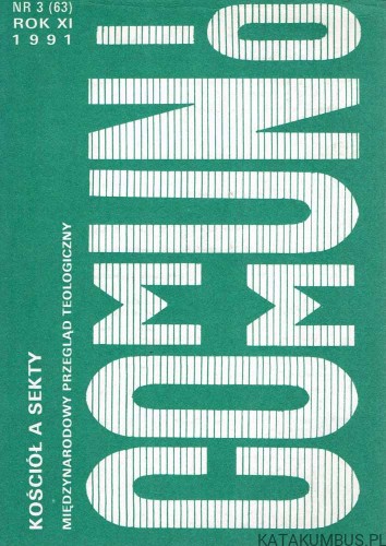 Kościół a sekty. Communio nr 3 (63) 1991. PRACA ZBIOROWA
