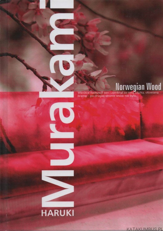 Norwegian Wood. HARUKI MURAKAMI