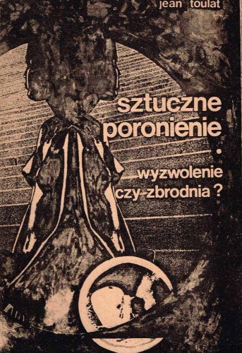Sztuczne poronienie. JEAN TOULAT