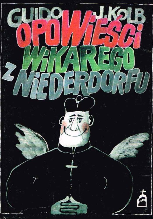 Opowieści Wikarego z Niederdorfu. GUIDO J. KOLB