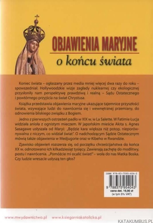 Objawienia Maryjne o końcu świata. PRACA ZBIOROWA