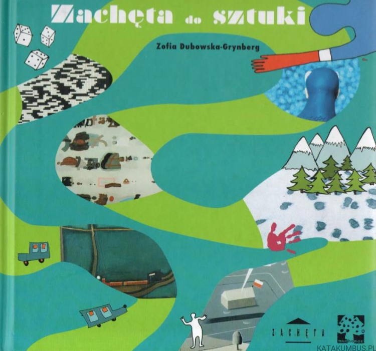 Zachęta do sztuki. ZOFIA DUBOWSKA-GRYNBERG